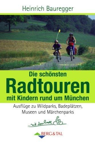 Radtouren mit Kindern - Rund um München