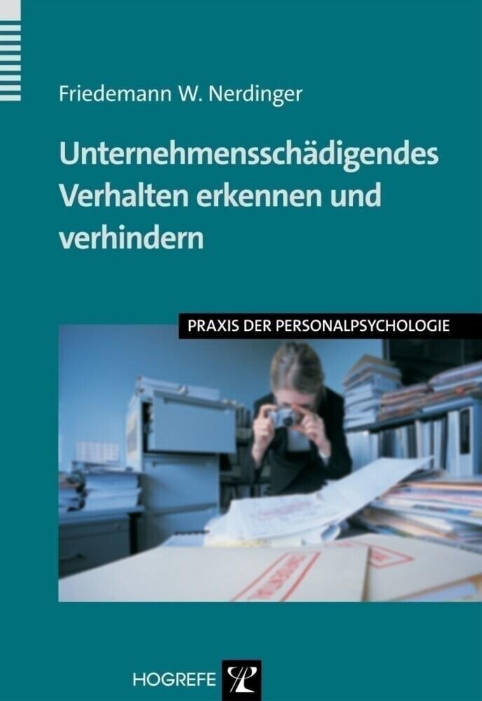 Unternehmensschädigendes Verhalten erkennen und verhindern