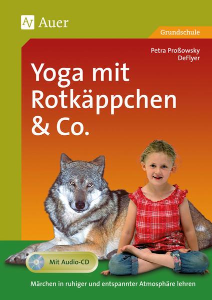 Yoga mit Rotkäppchen und Co.