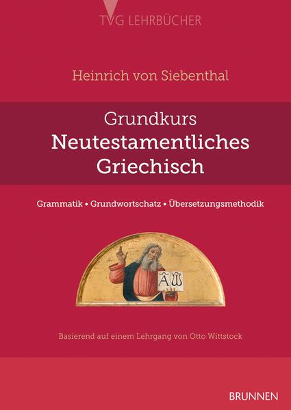 Grundkurs Neutestamentliches Griechisch