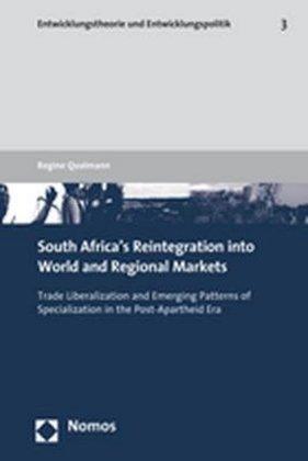 South Africa's Reintegration into World and Regional Markets