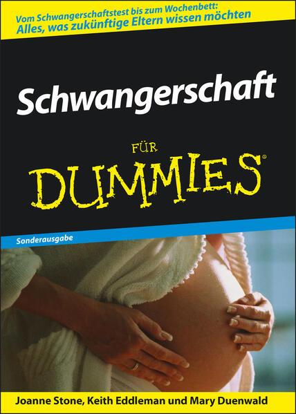 Schwangerschaft für Dummies. Sonderausgabe