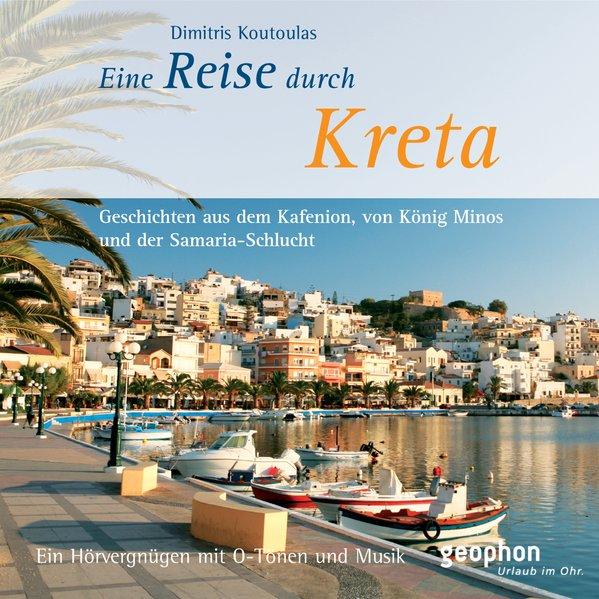 Eine Reise durch Kreta, 1 Audio-CD