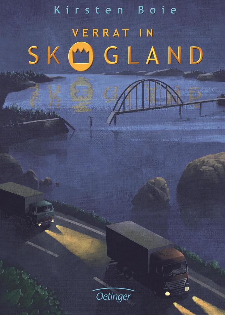 Verrat in Skogland