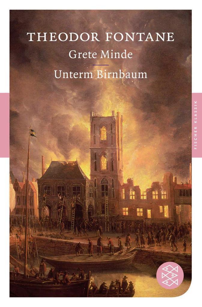 Grete Minde / Unterm Birnbaum