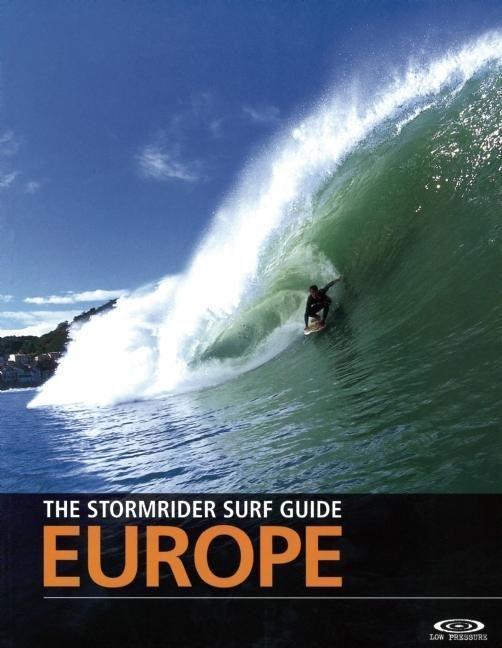 The Stormrider Surf Guide Europe