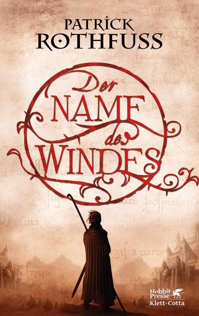 1. Patrick Rothfuss: Der Name des Windes