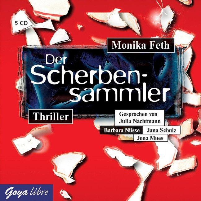 Der Scherbensammler, 5 Audio-CDs