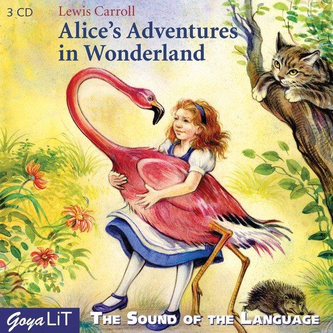 Alice's Adventures in Wonderland. Alice im Wunderland, 3 Audio-CDs, englische Version, 3 Audio-CDs