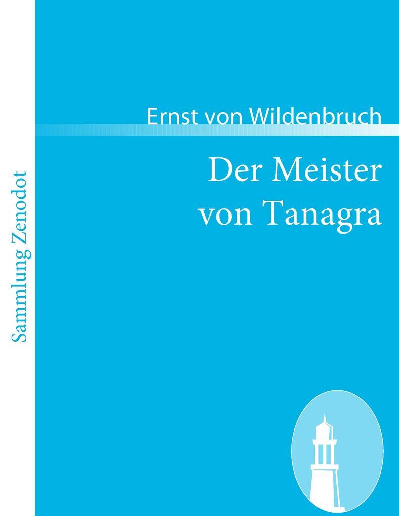 Der Meister von Tanagra