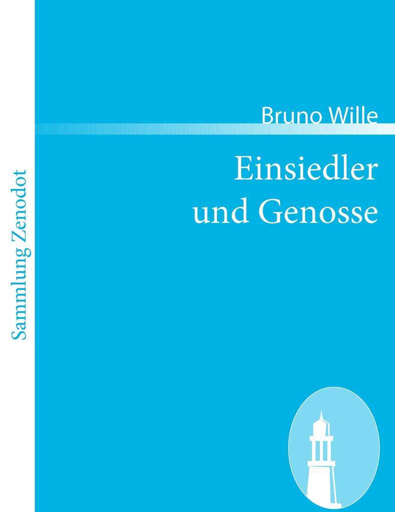 Einsiedler und Genosse