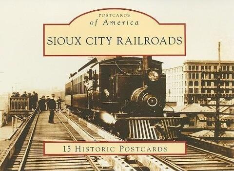 Sioux City Railroads