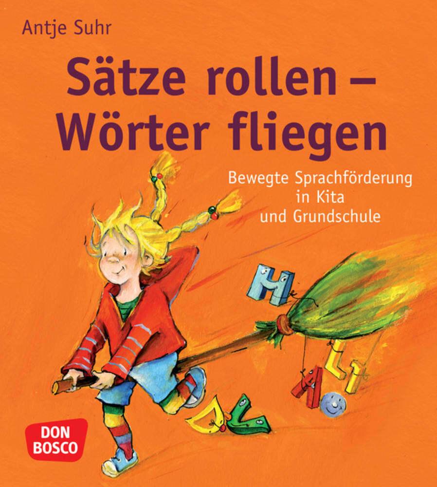 Sätze rollen - Wörter fliegen