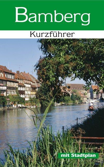 Bamberg - Kurzführer