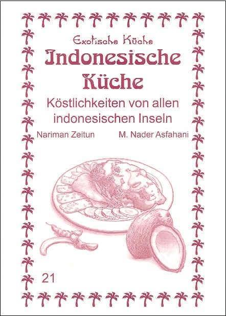 Indonesische Küche