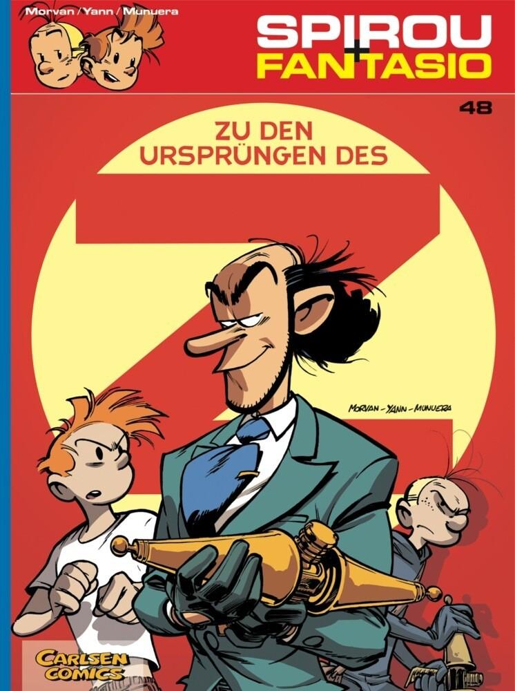 Spirou und Fantasio 48: Zu den Ursprüngen des Z