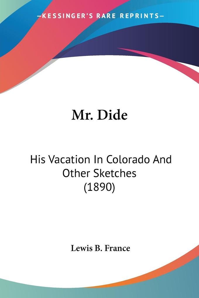 Mr. Dide