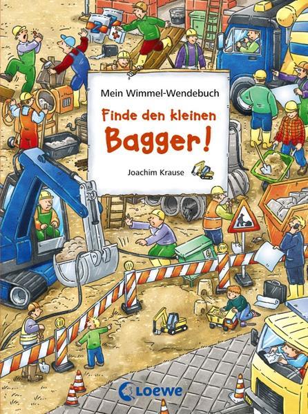 Mein Wimmel-Wendebuch - Finde den kleinen Bagger!/Finde den roten Ritterhelm!