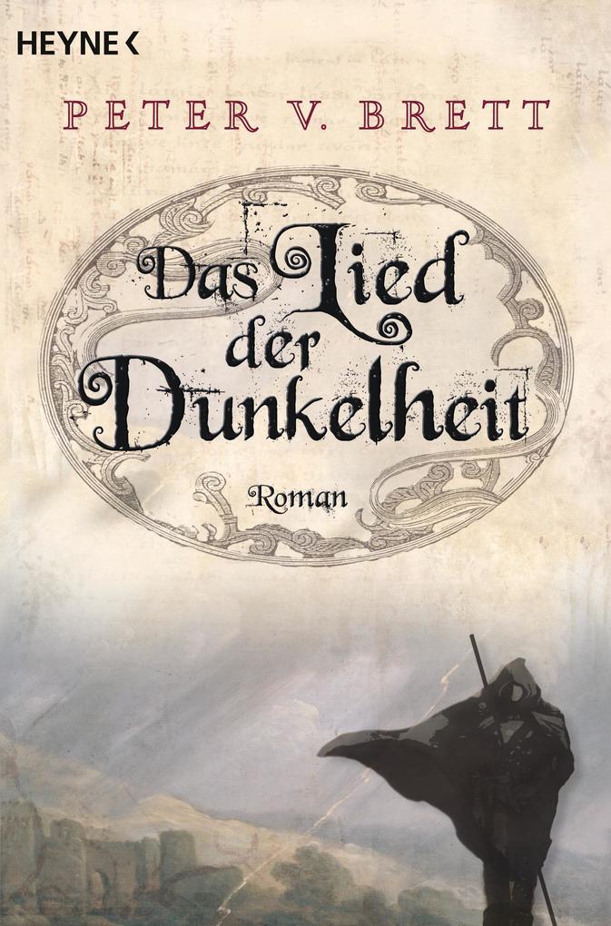 3. Peter V. Brett: Das Lied der Dunkelheit