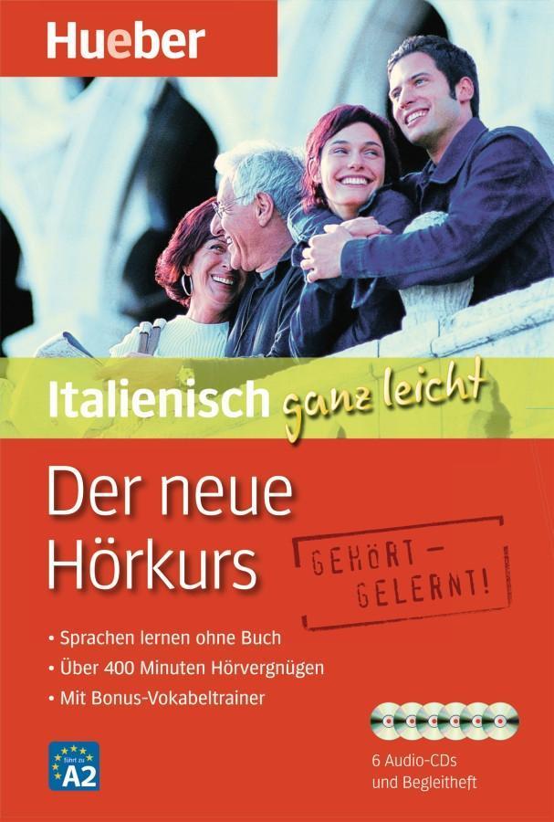 Der neue Hörkurs Italienisch ganz leicht/6CDs