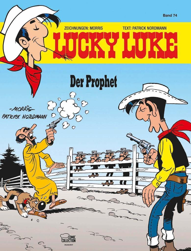 Lucky Luke 74 - Der Prophet