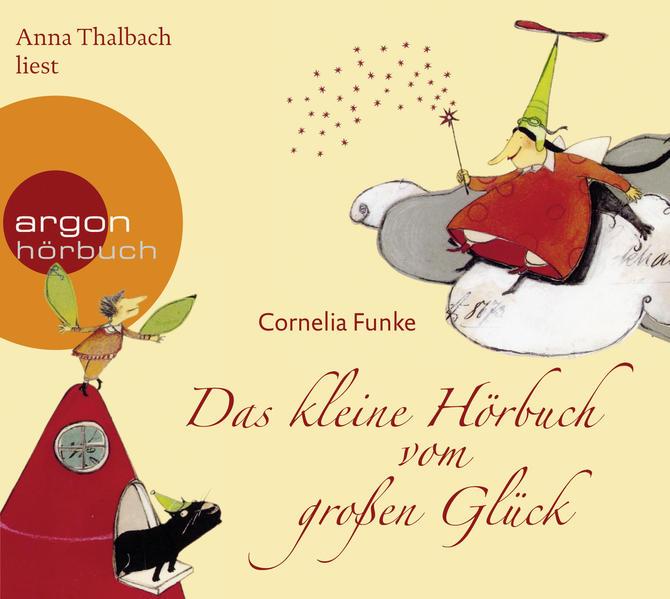 Das Kleine Hörbuch Vom Groáen Glück