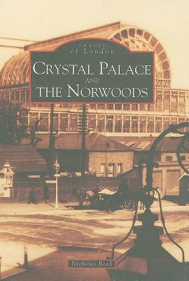 CRYSTAL PALACE & NORWOODS