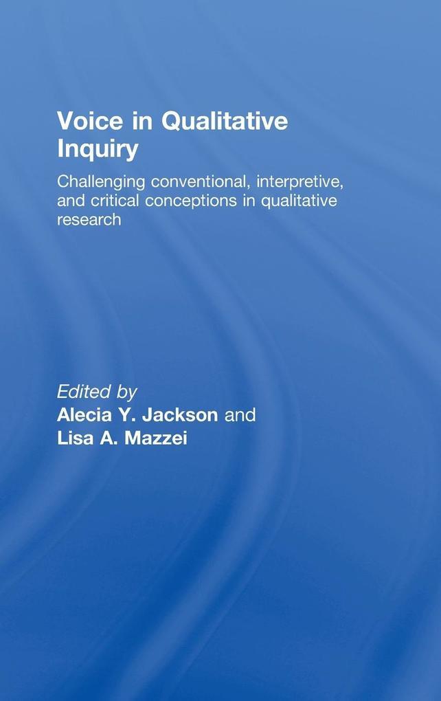 Voice in Qualitative Inquiry