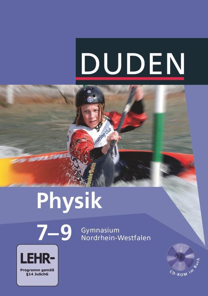 Lehrbuch Physik 7 - 9 NRW Gymnasium mit CD-ROM