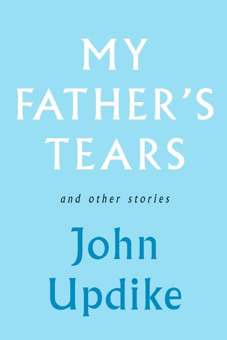 My Father's Tears and Other Stories