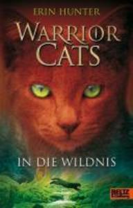 Warrior Cats Staffel 01/1. In die Wildnis