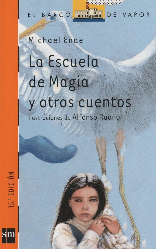 La escuela de magia y otros cuentos