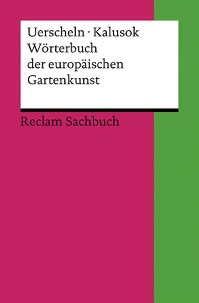 Wörterbuch der europäischen Gartenkunst