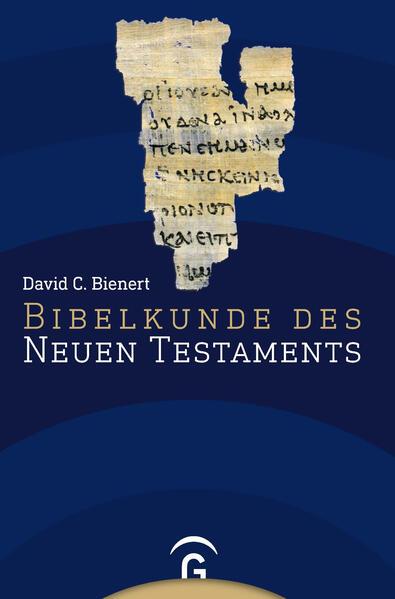 Bibelkunde des Neuen Testaments