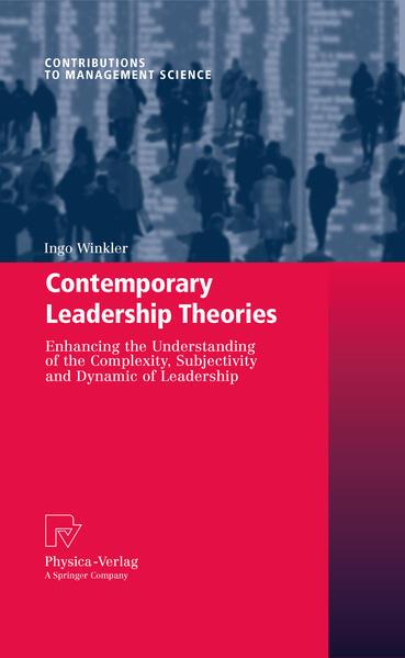 Contemporary Leadership Theories