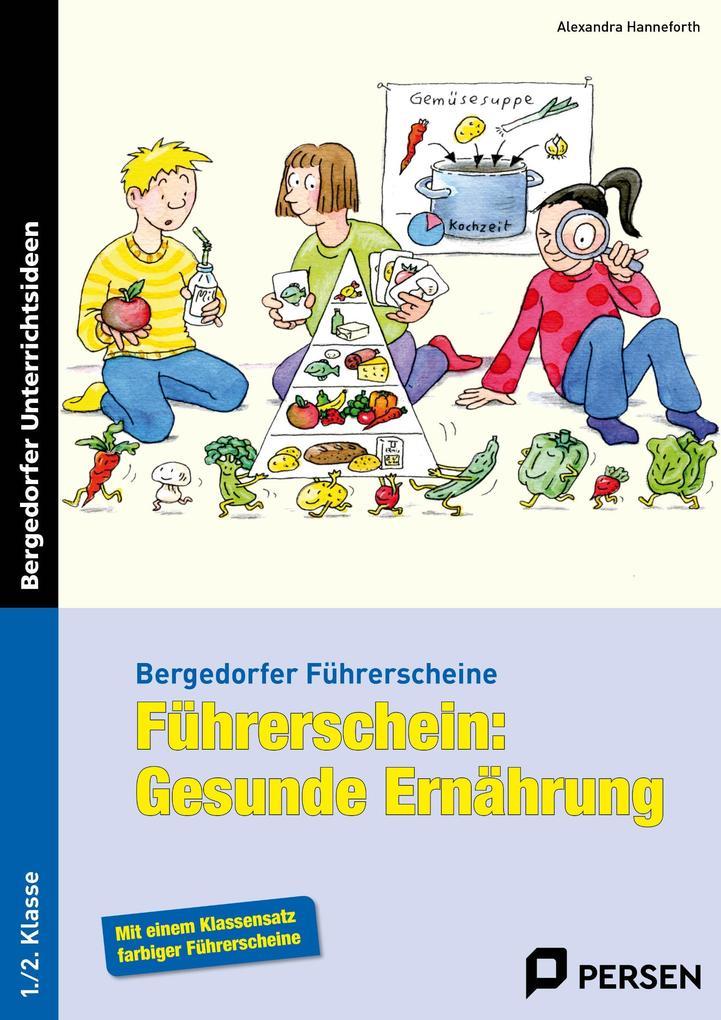 Führerschein: Gesunde Ernährung