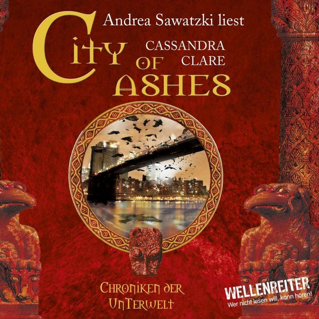 Chroniken der Unterwelt 02. City of Ashes