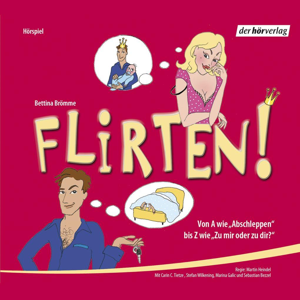 Flirten!