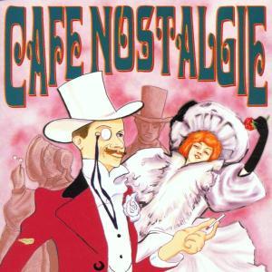 Cafe Nostalgie