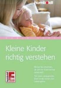 Kleine Kinder richtig verstehen