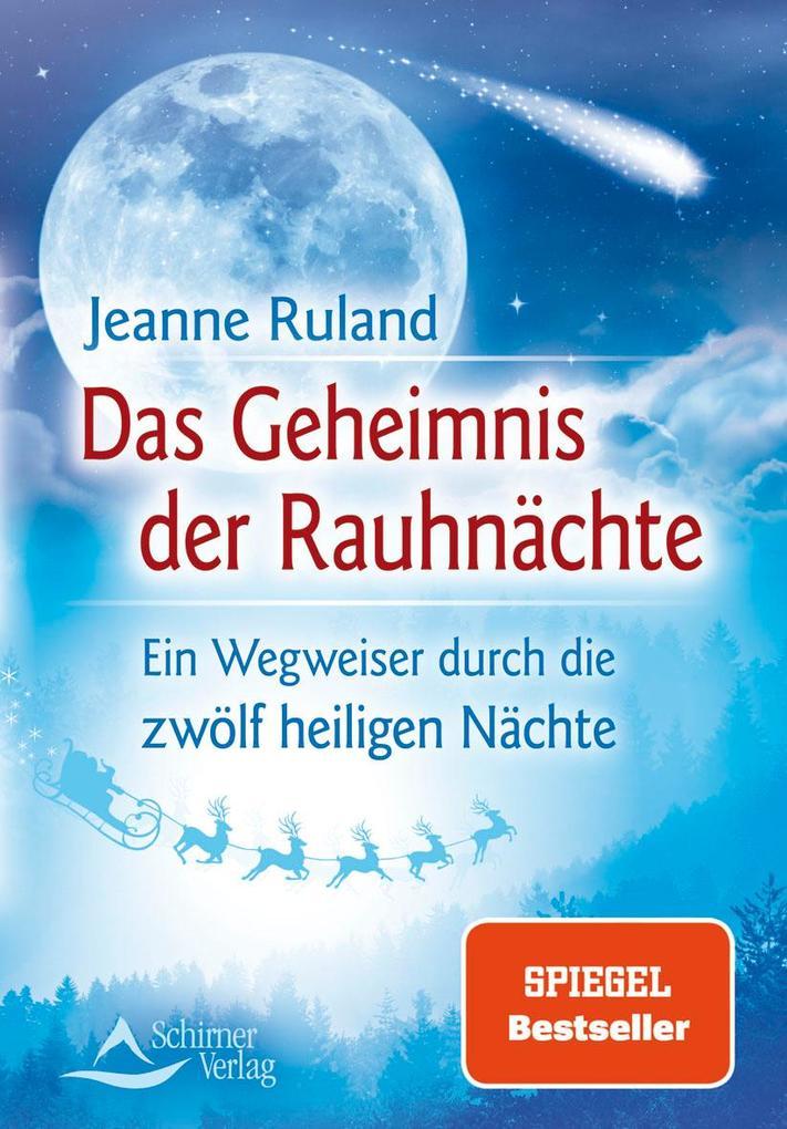 Das Geheimnis der Rauhnächte