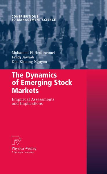 The Dynamics of Emerging Stock Markets