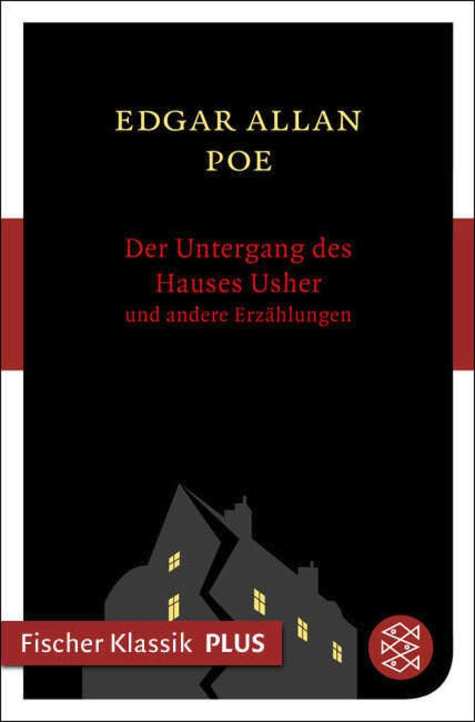 Der Untergang des Hauses Usher und andere Erzählungen