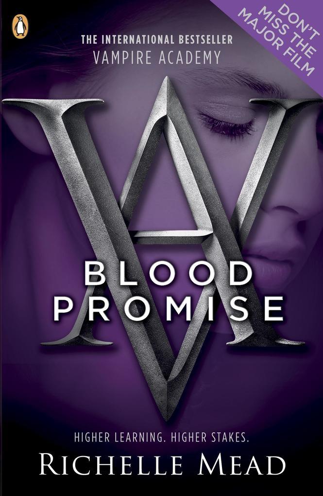 Vampire Academy: Blood Promise (book 4)