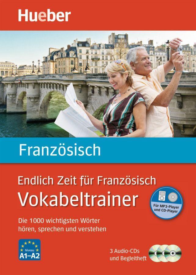 Endlich Zeit für Französisch. Vokabeltrainer