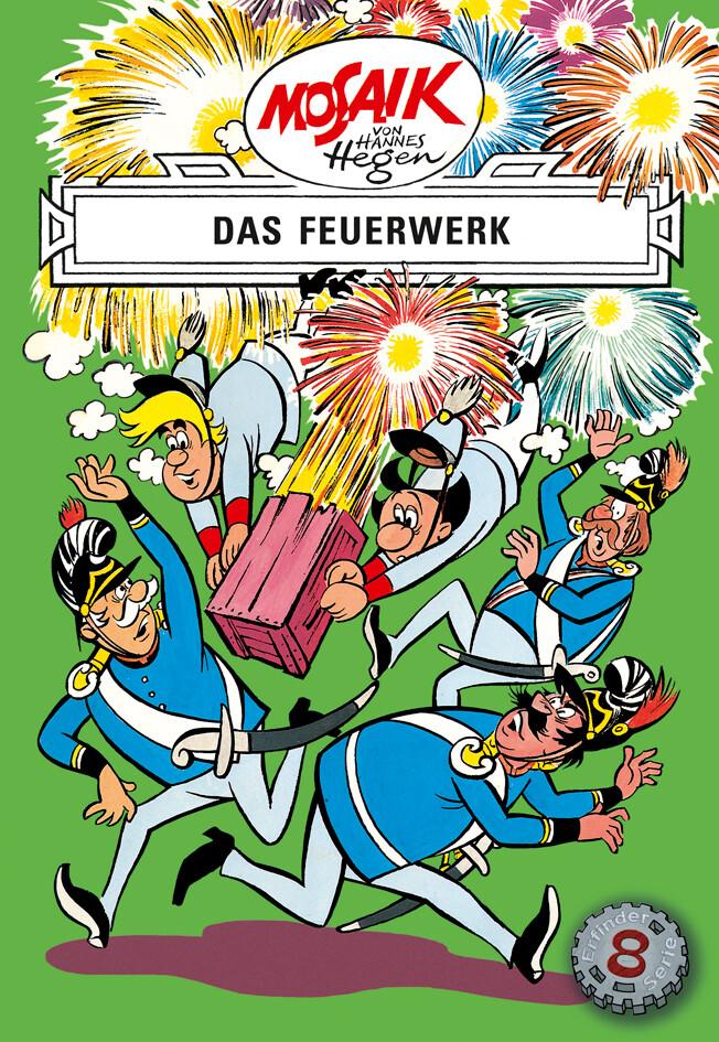 Die Digedags. Erfinder-Serie 08. Das Feuerwerk