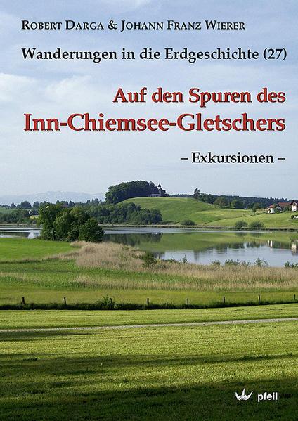 Auf den Spuren des Inn-Chiemsee-Gletschers Exkursionen