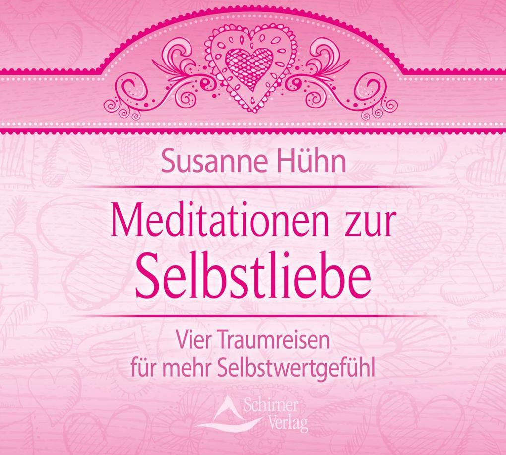 Meditationen zur Selbstliebe