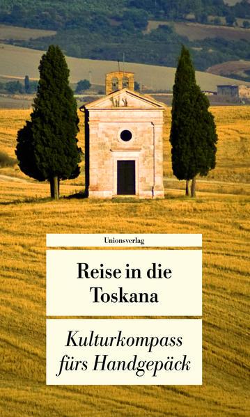 Reise in die Toskana