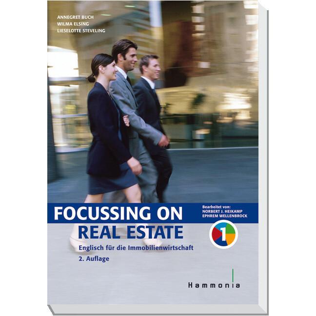 Focussing on Real Estate, m. Audio-CD. Bd.1